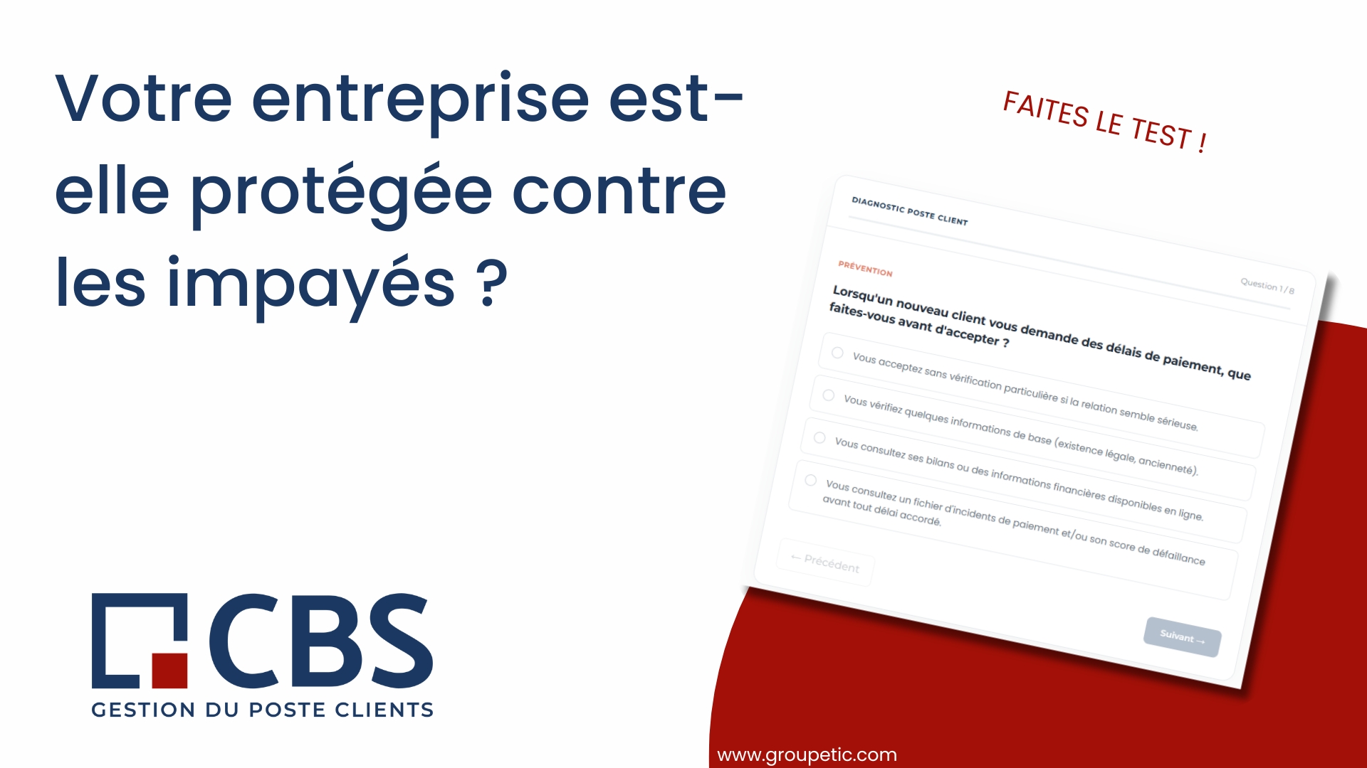 Votre entreprise est-elle protégée contre les impayés ?